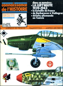 La Luftwaffe 1939-1943: Profils et Histoire (Connaissance de l'Histoire, n 29)