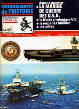La marine de guerre des U.S.A.: Profils et Histoire (Connaissance de l'Histoire, n 32)