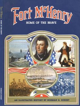 Fort McHenry: Home of the Brave