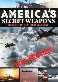    (1   2-) / America's Secret Weapons: Desert Storm and Beyond (2005) IPTVRip