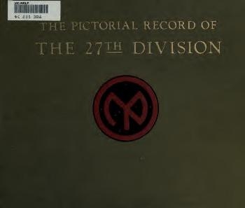 The pictorial record of the 27th division