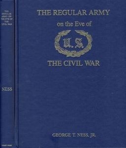 The Regular Army on the Eve of the Civil War