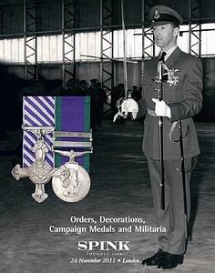Orders, Decorations, Camraign Medals & Militaria [Spink 11011]