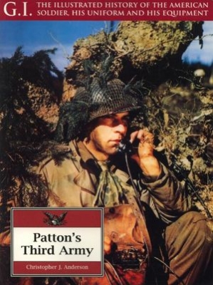 Patton's Third Army (G.I. Series Volume 10)