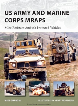 US Army and Marine Corps MRAPs (Osprey New Vanguard 206)