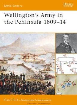Wellington's Army in the Peninsula 1809-1814 (Osprey Battle Orders 02)