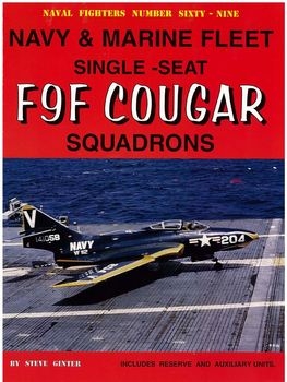 Navy & Marine Fleet Single-Seat F9F Cougars Squadrons (Naval Fighters 69)