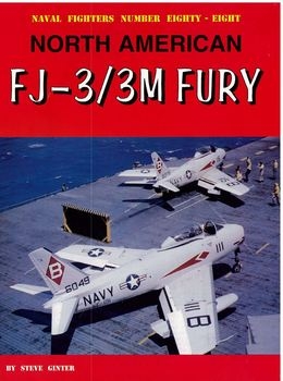 North American FJ-3/3M Fury (Naval Fighters №88)