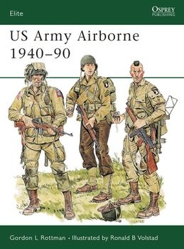 US Army Airborne 1940-1990 (Osprey Elite 31)