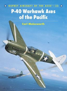 P-40 Warhawk Aces of the Pacific  (Osprey Aircraft of the Aces 55)