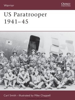US Paratrooper 1941-1945 (Osprey Warrior 26)