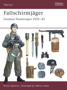 Fallschirmjager: German Paratrooper 1935-1945 (Osprey Warrior 38)