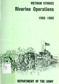 Vietnam Studies: Riverine Operations 1966-1969