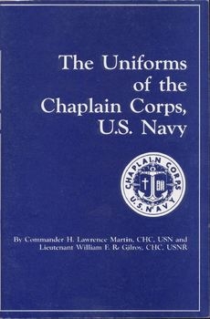 The Uniforms of the Chaplain Corps, US Navy 