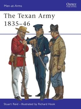 The Texan Army 1836-1846 (Osprey Men-at-Arms 398)