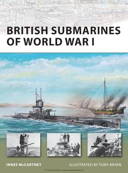 British Submarines of World War I (Osprey New Vanguard 145)