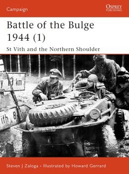 Battle of the Bulge 1944 (1): St Vith and the Northern Shoulder (Osprey Campaign 115)