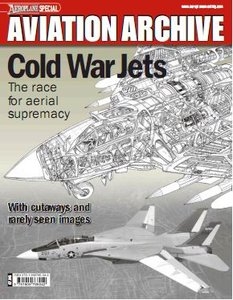 Cold War Jets (Aeroplane Special Aviation Archive)
