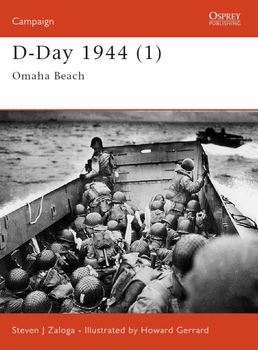 D-Day 1944 (1): Omaha Beach (Osprey Campaign 100)