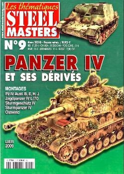 Panzer IV et ses Derives (Steel Masters Thematiques 9)