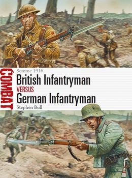 British Infantryman vs German Infantryman: Somme 1916 (Osprey Combat 5)