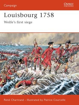 Louisbourg 1758: Wolfes First Siege (Osprey Campaign 79)