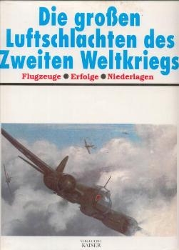 Die groben Luftschlachten des Zweiten Weltkriegs
