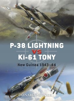 P-38 Lightning Vs Ki-61 Tony: New Guinea 1943-1944 (Osprey Duel 26)