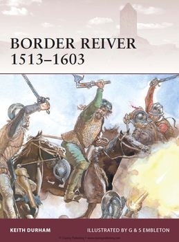Border Reiver 1513-1603  (Osprey Warrior 154)
