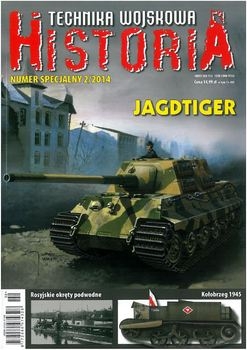 Technika Wojskowa Historia Numer Specjalny 2014-02