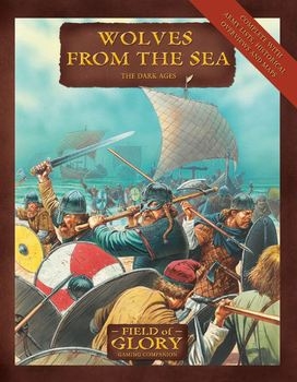 Wolves From the Sea: The Dark Ages (Osprey Field of Glory 08)