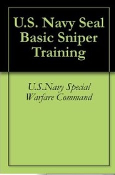 Basic Sniper Training (U.S. Navy Seals)