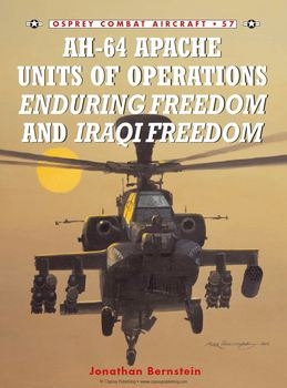 BAH-64 Apache Units of Operations Enduring Freedom & Iraqi Freedom (Osprey Combat Aircraft 57)