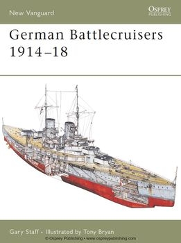 German Battlecruisers 1914-1918 (Osprey New Vanguard 124)