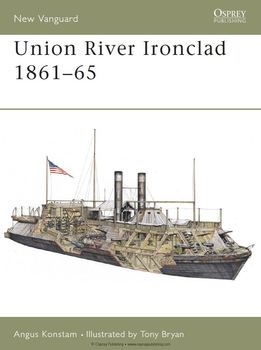 Union River Ironclad 1861-1865 (Osprey New Vanguard 56)