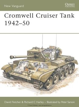Cromwell Cruiser Tank 1942-1950 (Osprey New Vanguard 104)
