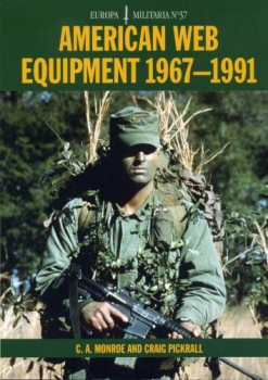 American Web Equipment 1967-1991 (Europa Militaria 37)