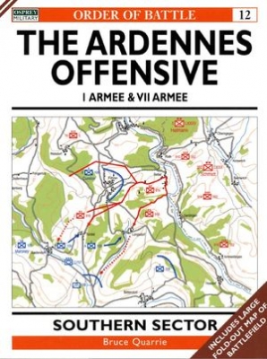 Order of Battle 12: The Ardennes Offensive I Armee & VII Armee Southern Sector