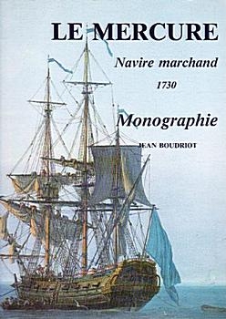 Le Mercure 1730. Navire Marchand
