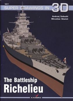 The Battleship Richelieu (Kagero Super Drawings in 3D 16017)