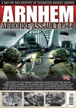 Arnhem: Airborne Assault 1944 (Britain At War Special)