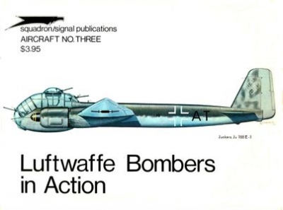 Squadron/Signal Publications 1003: Luftwaffe Bombers in action - Aircraft No. Three