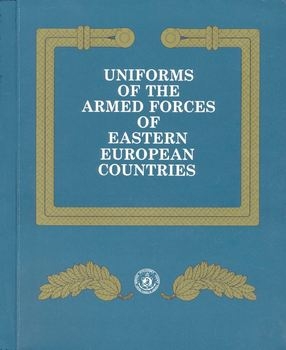 Uniforms of the Armed Forces of Eastern European Countries