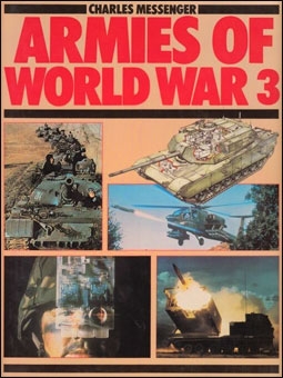 Armies of World War 3 (Bison Books)