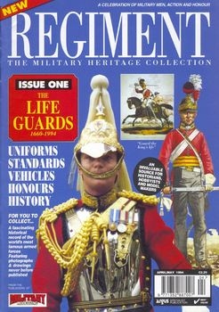The Life Guards 1660-1994 (Regiment 1)