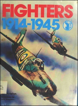 Fighters 1914-1945 (Crown Publishing Group)