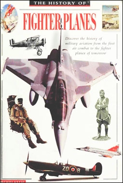 The History of Fighter Planes (: Bill Gunston)