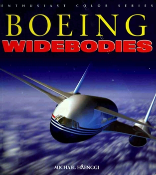 Boeing Widebodies (Enthusiast Color Series)