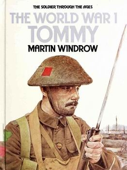 The World War I Tommy (The Soldier Through the Ages)