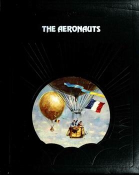 The Aeronauts (The Epic of Flight)